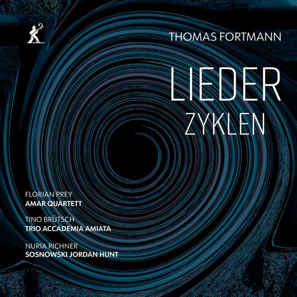 Tino Brutsch - Thomas Fortmann: Lieder Zyklen  CD